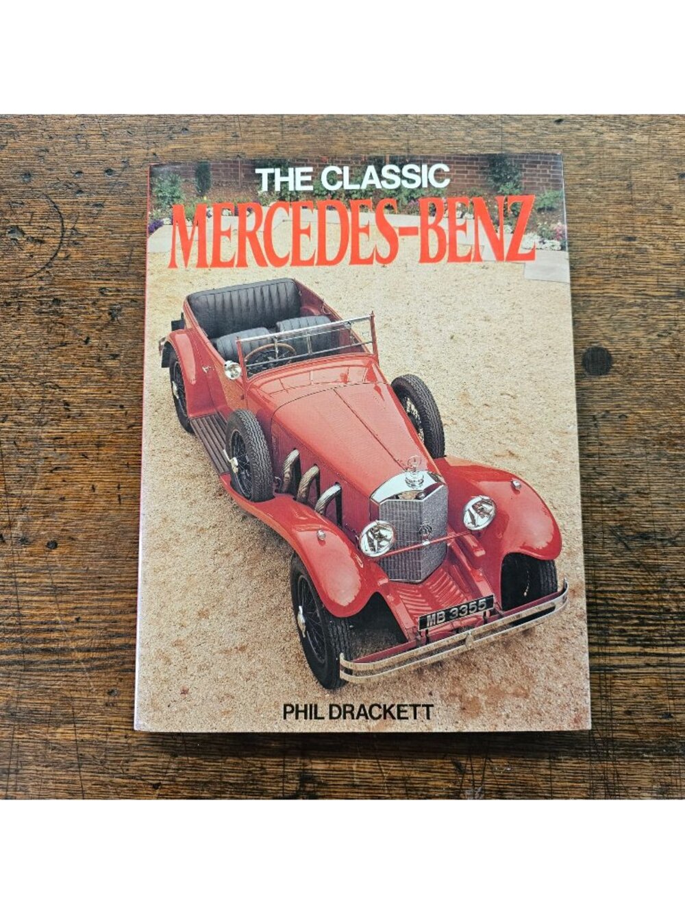 The Classic Mercedes-Benz Hardcover Book Phil Drackett Vintage Car History 1983